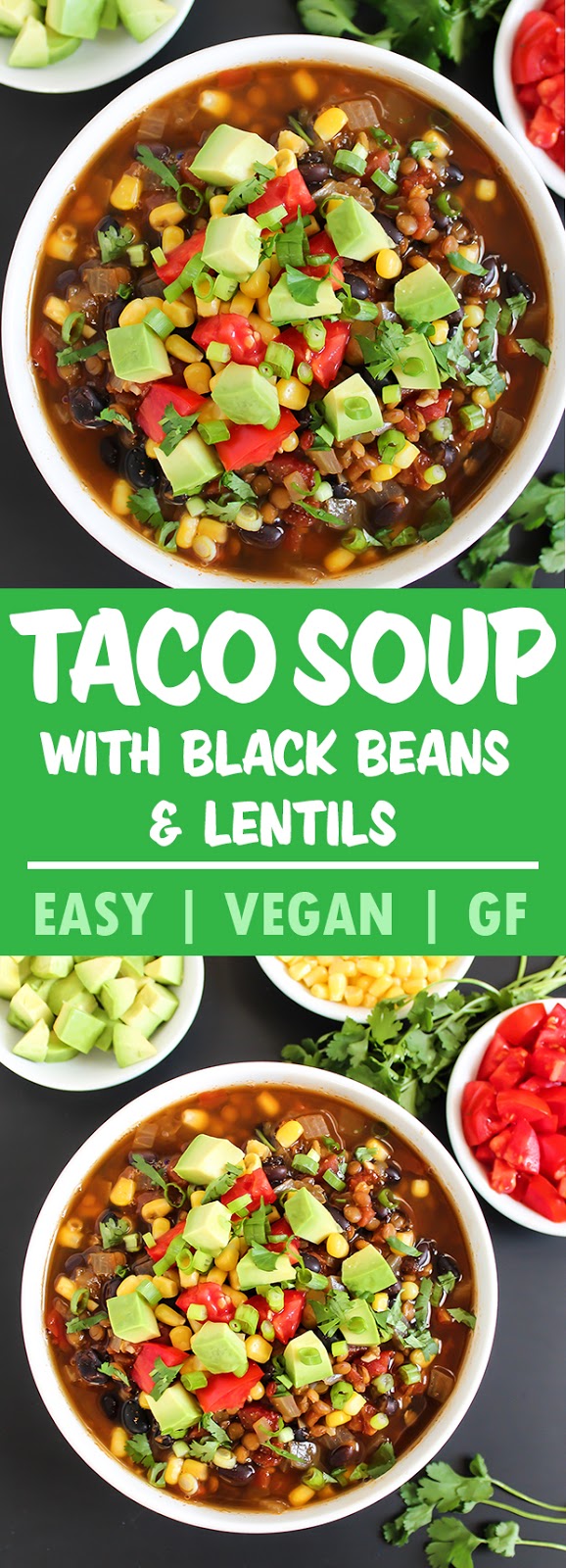 photo collage of vegan lentil taco soup