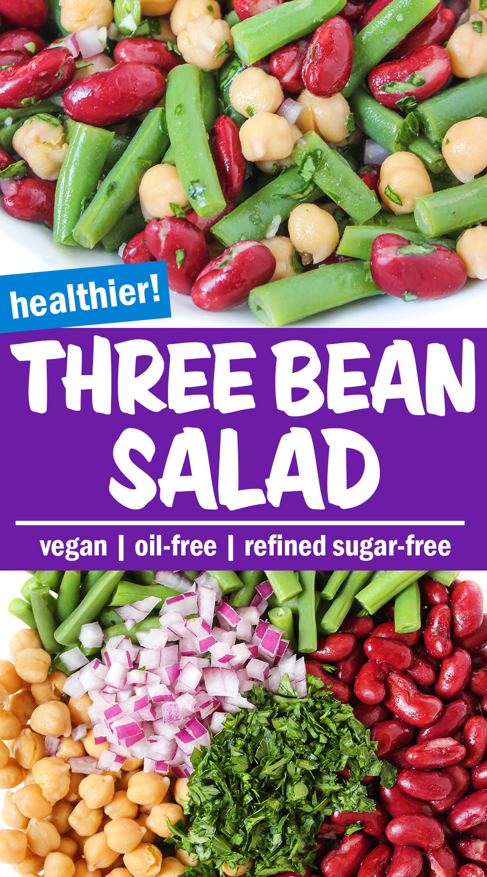 Three Bean Salad with Vinegar Dressing (OilFree!) The Garden Grazer