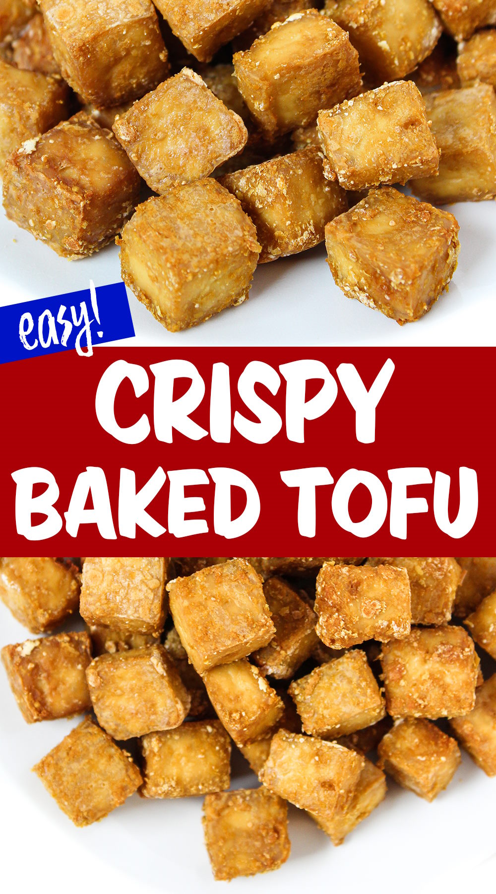 Crispy Baked Tofu (Oil-Free) - The Garden Grazer
