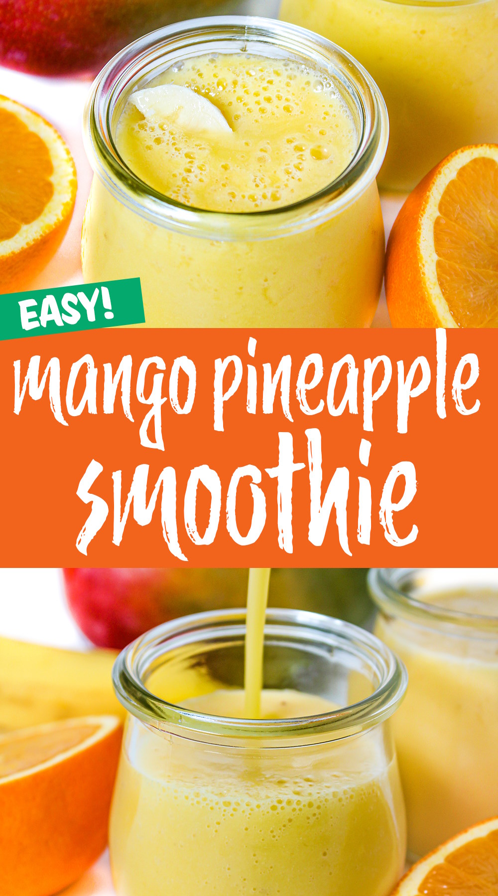 Mango Pineapple Smoothie (Vegan!) - The Garden Grazer