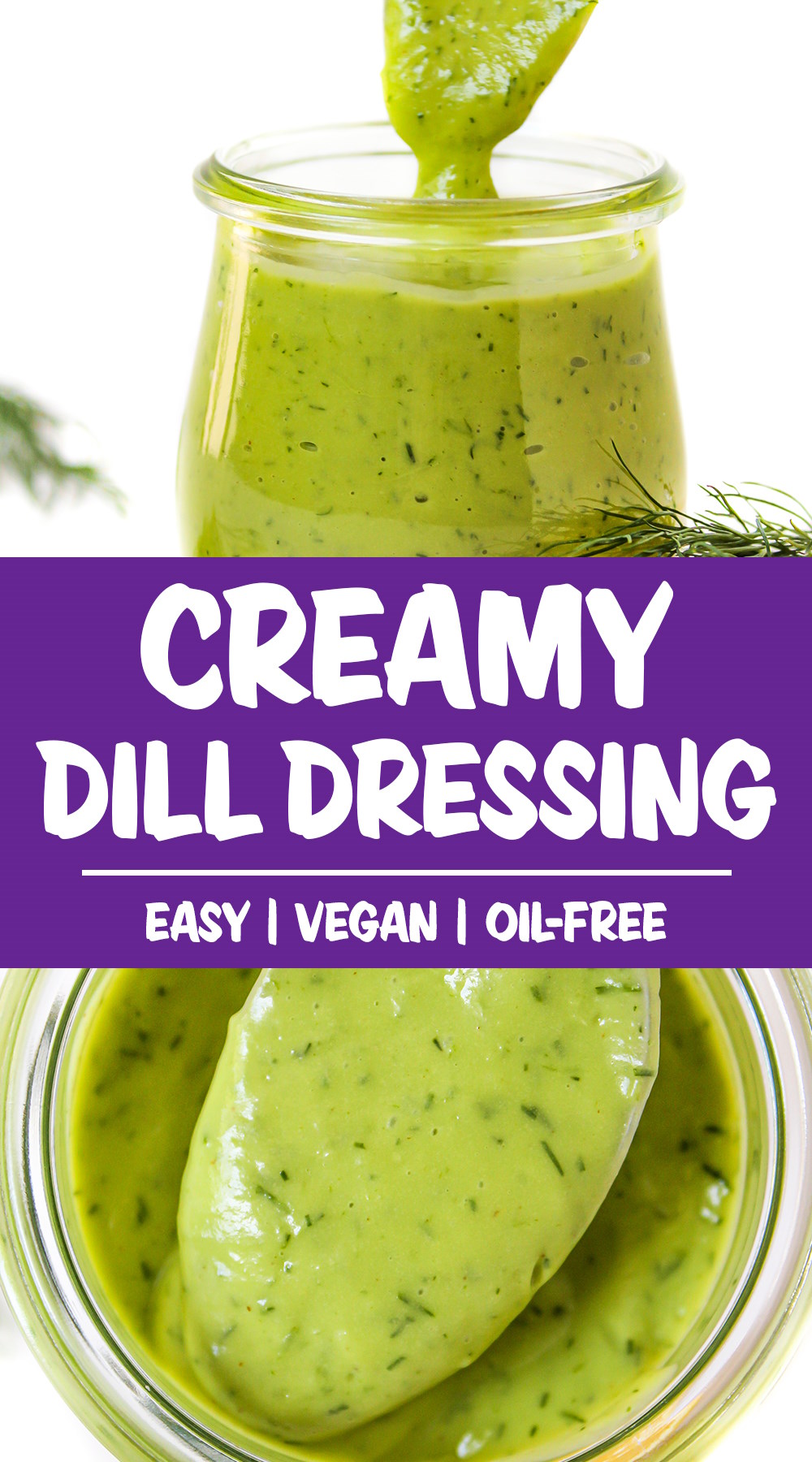 Creamy Dill Dressing (OilFree!) The Garden Grazer