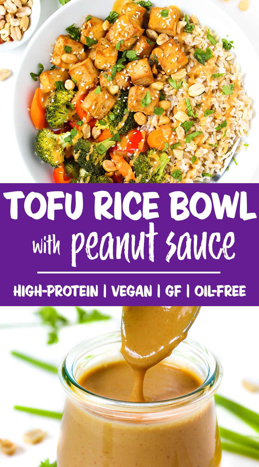 Tofu Rice Bowl with Peanut Sauce - The Garden Grazer